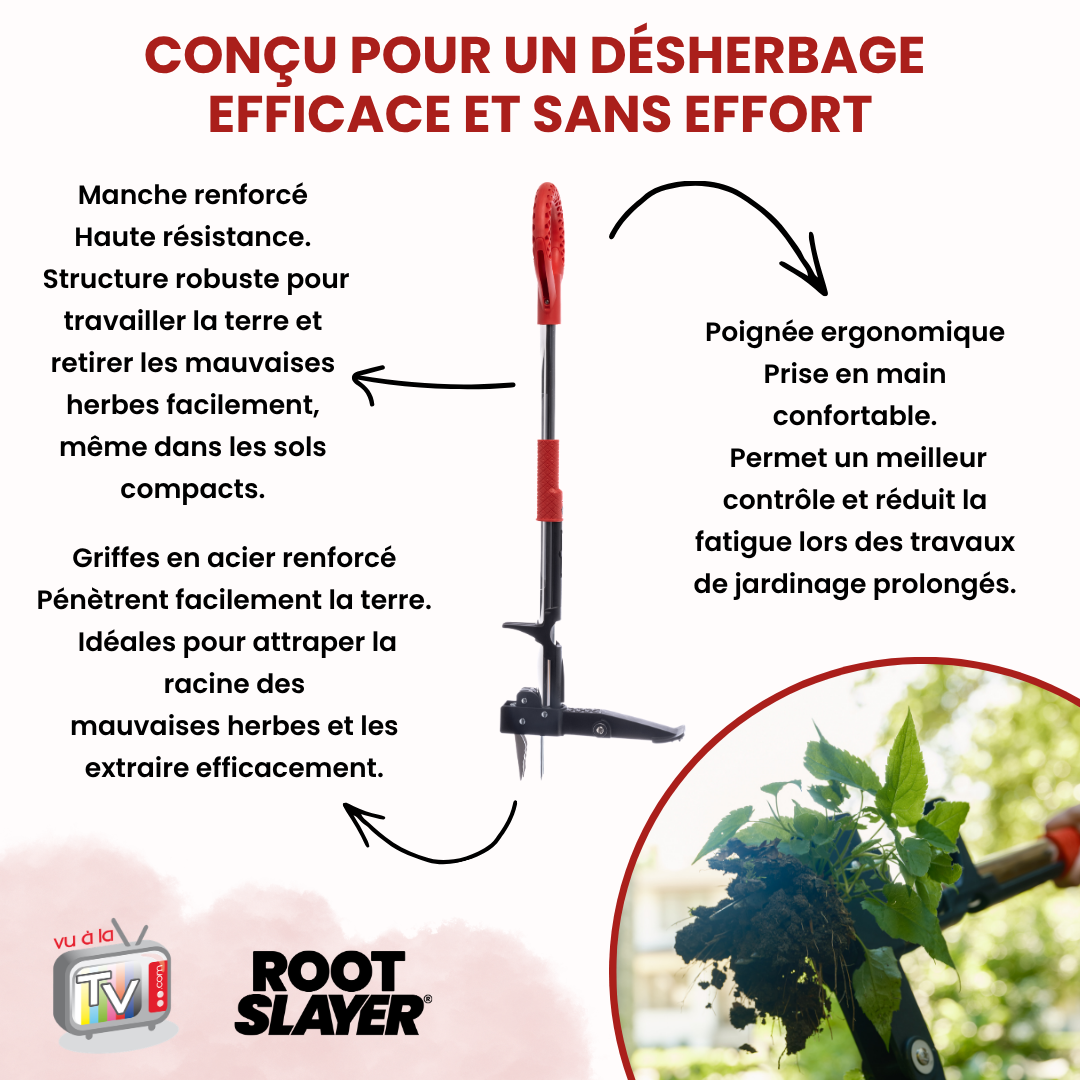 Désherbeur Rootslayer