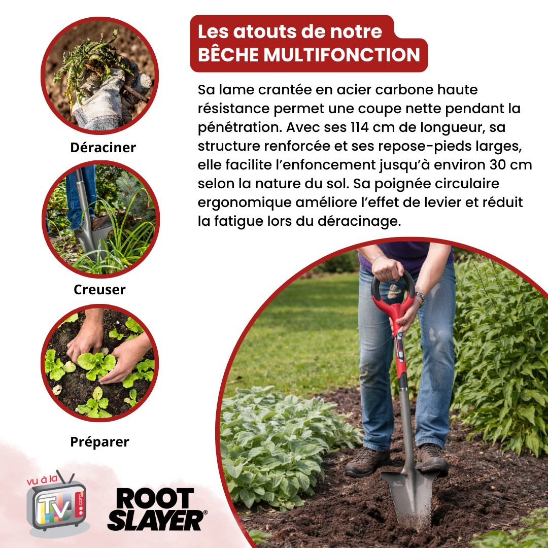 Bêche RootSlayer